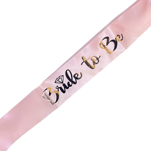 BRIDE TO BE PINK SASH